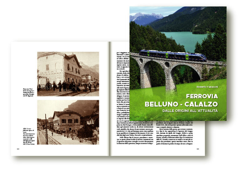 Libro storico sulla linea ferroviaria Cortina-Calalzo